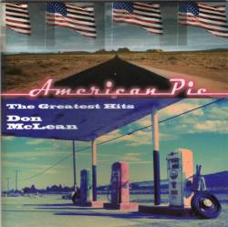 Don McLean : American Pie - The Greatest Hits